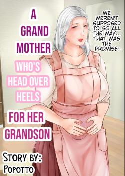 A grandmother who's head over heels for her grandson.