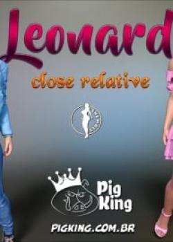 Close Relative – Leonard, Nininho, Julian [PigKing]