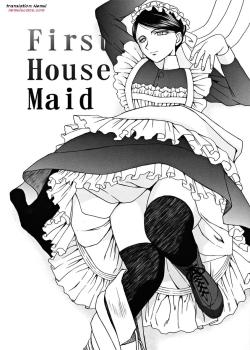 First House Maid