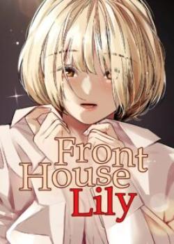 Front House Lily