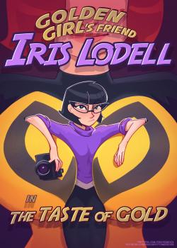 Iris Lodell in: the Taste of Gold! [Hagfish]