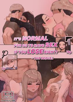 It’s normal for us to have sex if you lose right？ The sequel