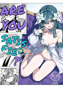 Manzoku shita Kashira?