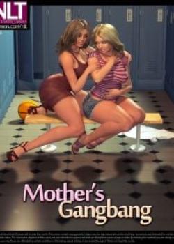 Mother’s Gangbang [NLT Media]