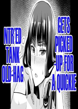 Netorare Sensha Obaa-san, Sefure-Nanpa Otoko to Sekkusu Suru