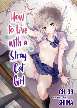 Noraneko Shoujo to no Kurashikata Ch. 33-39