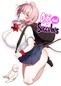 Ojipi to Succubus