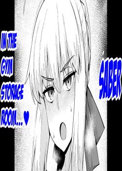 Saber, Taiiku Souko de...