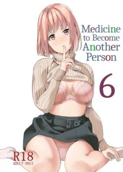 Tanin ni Naru Kusuri 6