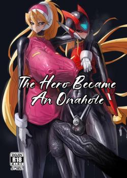 The Hero Became An Onahole