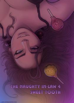 The Naughty in-Law Part 4 - Sweet Tooth