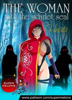 The Woman with the Scarlet Seal (Naruto) [Super Melons]