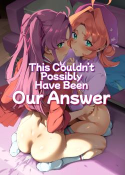 Watashi-tachi no Answer nante Nakatta