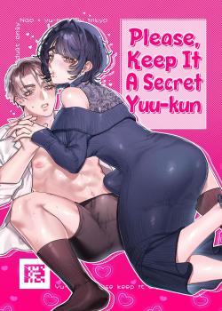 Yuu-kun, Himitsu ni shite ne